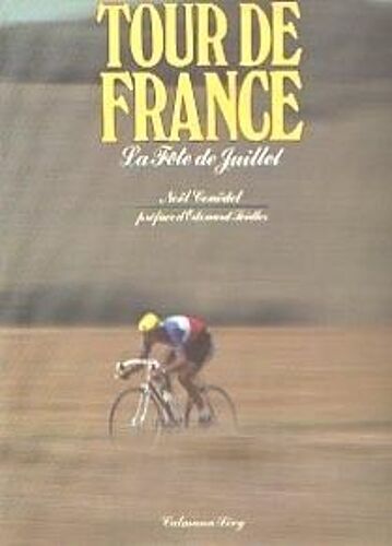 Tour De France La Fête De Juillet