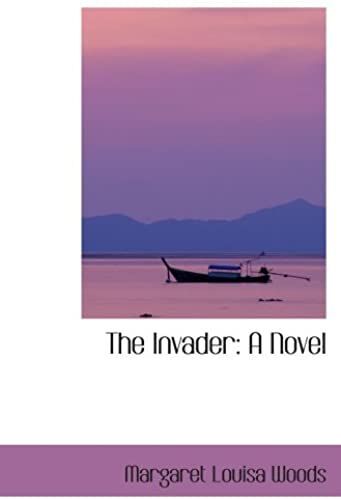 The Invader: A Novel