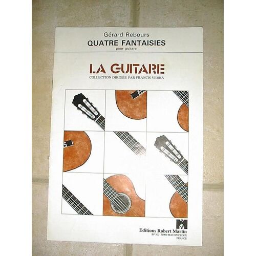 Quatre Fantaisies Pour Guitare De Rebours