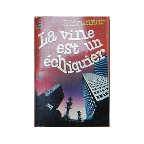 La Ville Est Un Echiquier