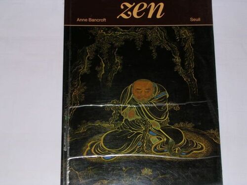 Zen - L'expérience Directe De La Réalité