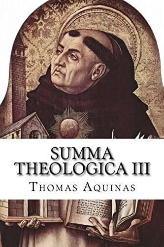 Summa Theologica Iii