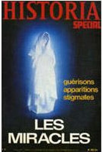 Historia Spécial N°394 Bis, 1979 : Lesmiracles