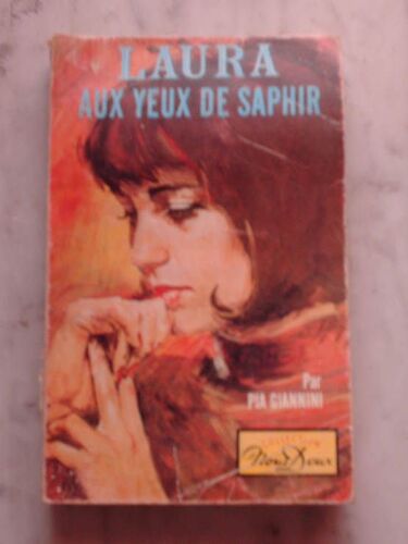Laura Aux Yeux De Saphir