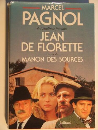 Jean De Florette Et Manon Des Sources