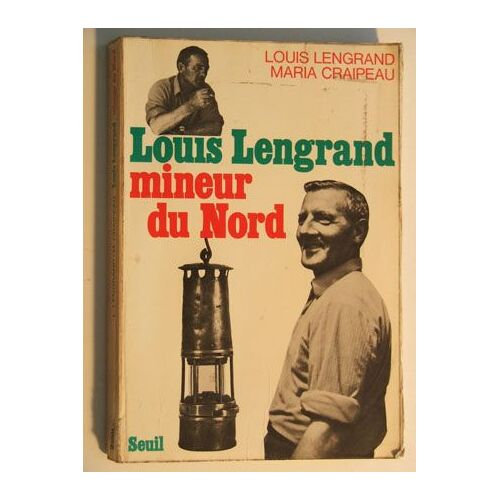 Louis Lengrand Mineur Du Nord
