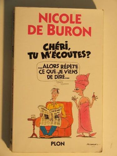 Chéri, Tu M'écoutes...Alors Répète Ce Que Je Viens De Dire
