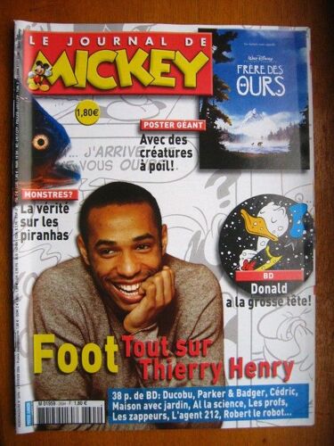 Le Journal De Mickey N° 2694 : Foot Tout Sur Thierry Henry