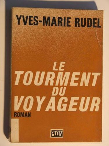 Le Tourment Du Voyageur