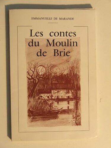 Les Contes Du Moulin De Brie