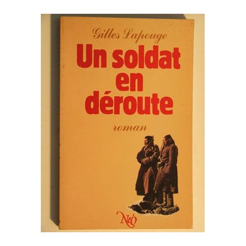 Un Soldat En Déroute