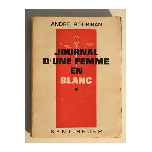 Journal D'une Femme En Blanc