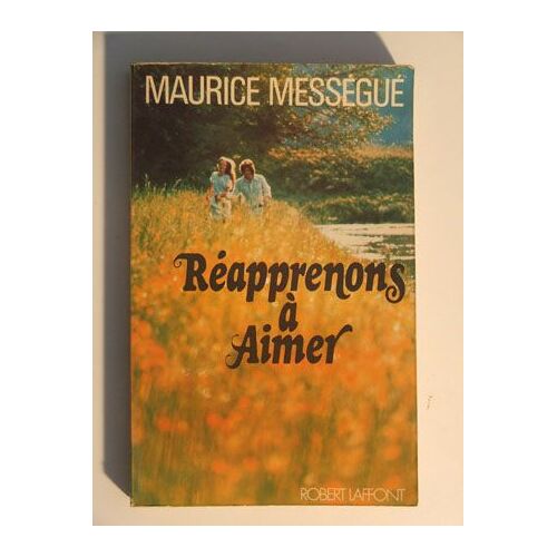 Réapprenons À Aimer