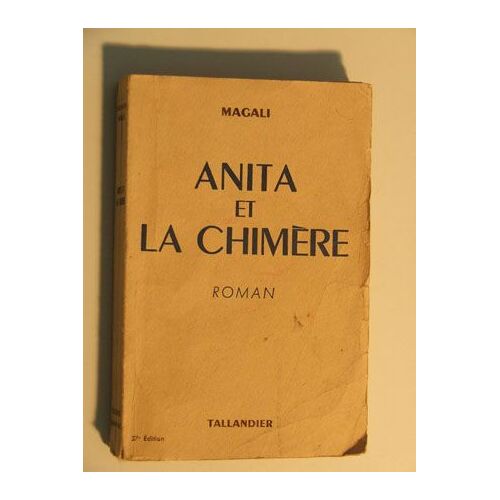 Anita Et La Chimere
