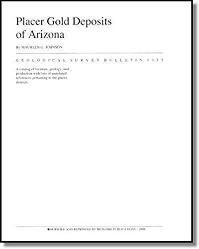 Placer Gold Deposits Of Arizona