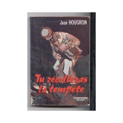 Tu Recolteras La Tempete