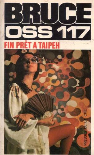 Oss 117 Fin Prêt À Taipeh