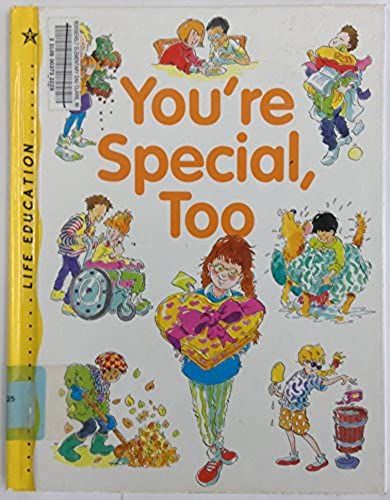 You're Special, Too (Life Education)