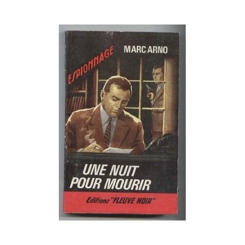 Une Nuit Pour Mourir