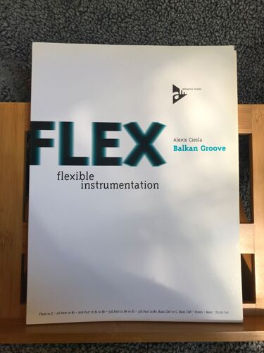 Alexis Ciesla Balkan Groove Flex Partition Matériel Orchestre Advance Music