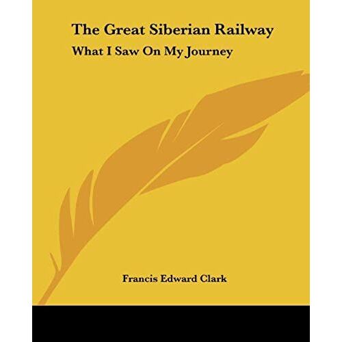 The Great Siberian Railway