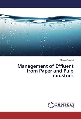 Management Of Effluent From Paper And Pulp Industries