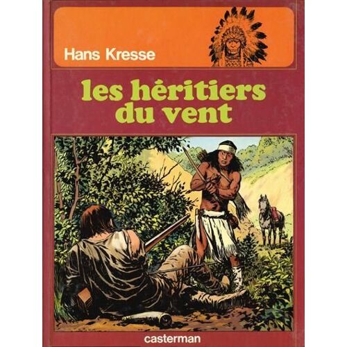Les Peaux-Rouges:Les Héritiers Du Vent