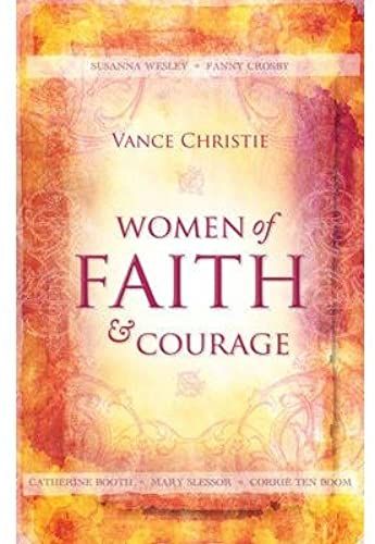 Women Of Faith & Courage (Paperback) - Common