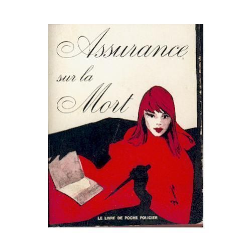 Assurance Sur La Mort - Trad. S.Berritz