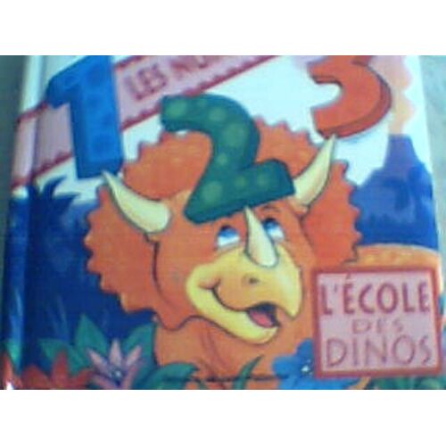 L'école Des Dinos - Les Nombres