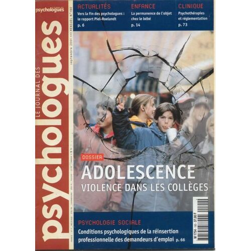 Le Journal Des Psychologues N° 190 : Adolescence : Violence Dans Les Collèges