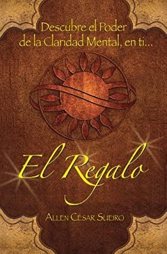 El Regalo: Descubre (Spanish Edition)
