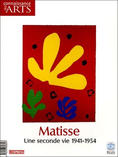 Connaissance Des Arts Hors-Série N° 239 - Matisse - Une Seconde Vie 1941-1954