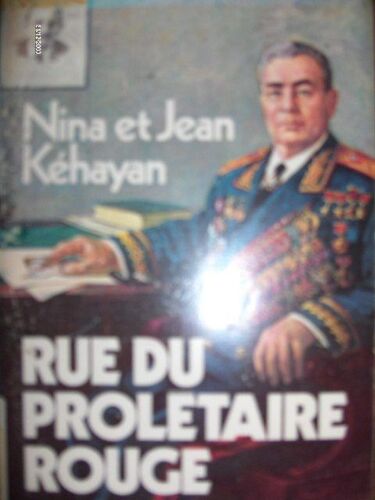 Rue Du Prolétaire Rouge, Deux Communistes Français En U.R.S.S.