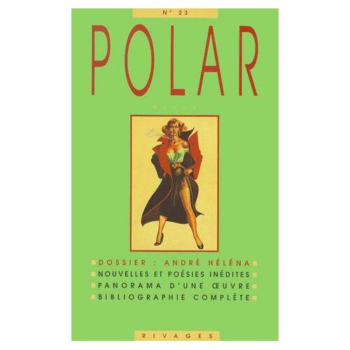 Polar N° 23 : Dossier André Héléna - Tome 1