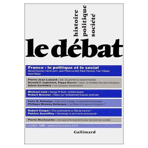 Le Débat N° 126 Septembre-Oct - France : Le Politique Et Le Social
