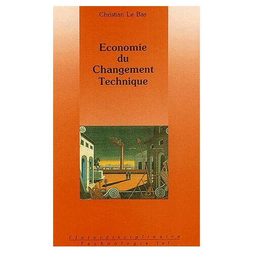 Economie Du Changement Technique