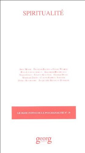 Le Bloc-Notes De La Psychanalyse N° 19/2004-2005 - Spiritualité