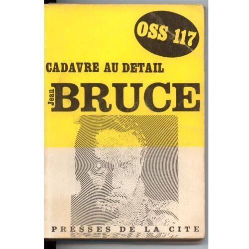 Cadavre Au Detail ( Oss 117 )