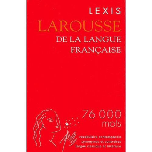 Lexis Larousse De La Langue Française