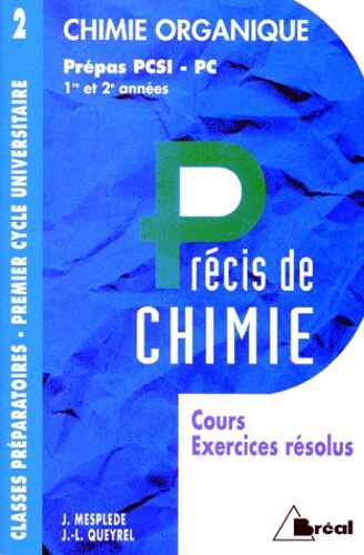 Chimie Organique - Cours, Exercices Résolus