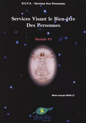 Services Visant Le Bien Être Des Personnes Bepa Services Aux Personnes Module P3