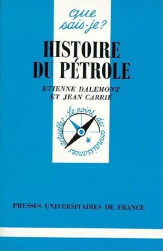 Histoire Du Pétrole