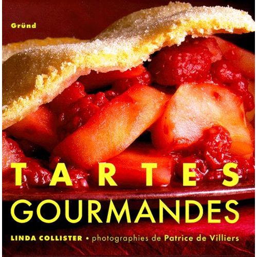 Tartes Gourmandes