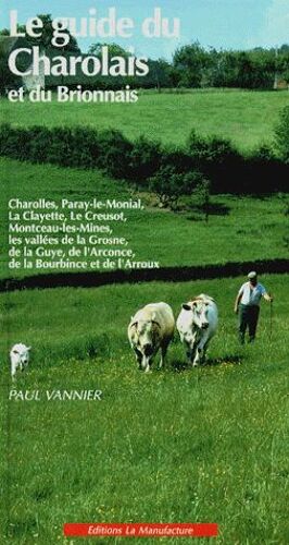 Le Guide Du Charolais Et Du Brionnais