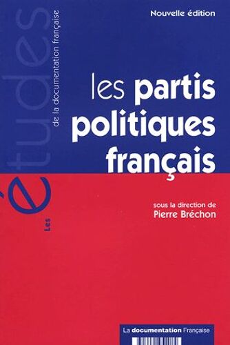 Les Partis Politiques Français