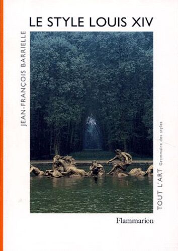 Le Style Louis Xiv