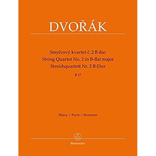 Barenreiter Dvorak A. - String Quartet N°2 In B-Flat Major B 17 - Set De Parties Classical Sheets Chamber Music