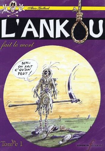 L'ankou Tome 1 - L'ankou Fait Le Mort