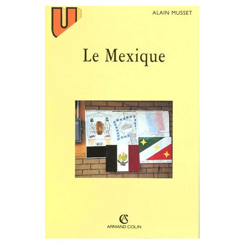 Le Mexique - 2ème Édition 1996